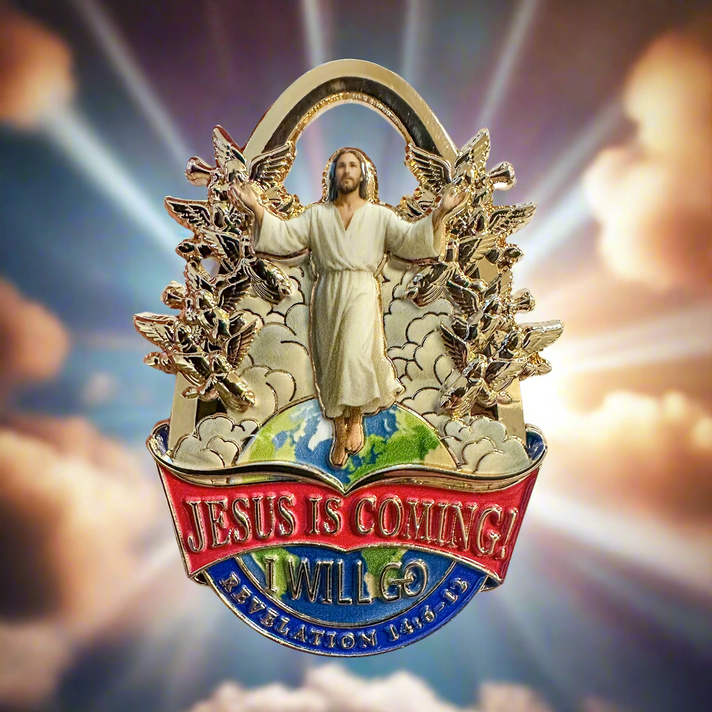 Jesus is Coming, I Will Go! Pin