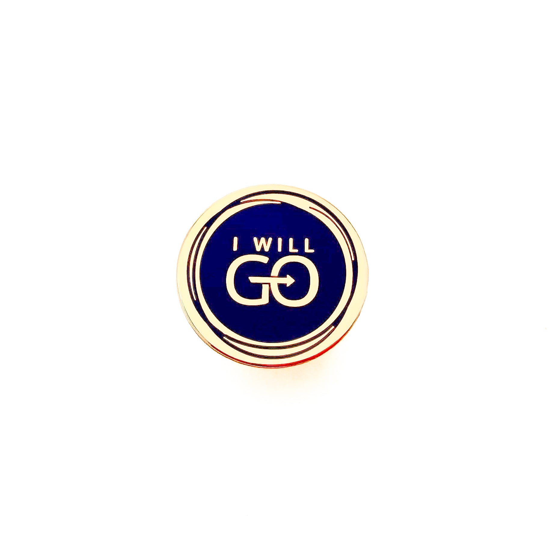 I Will Go Pin